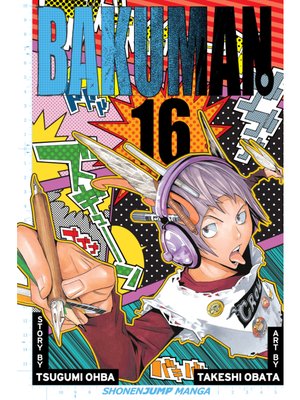 cover image of Bakuman, Volume 16